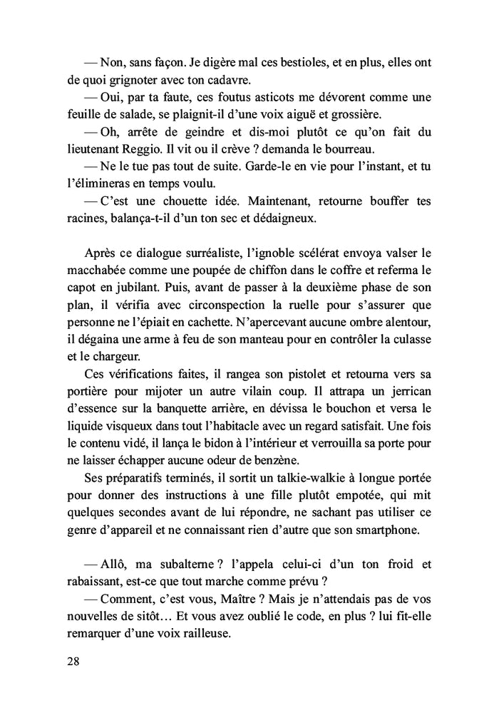 On a l'éternité pour se venger