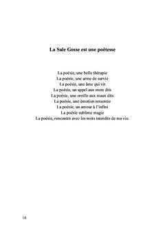 La Sale Gosse est une poétesse