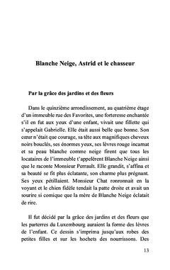 Blanche Neige, Astrid et le chasseur