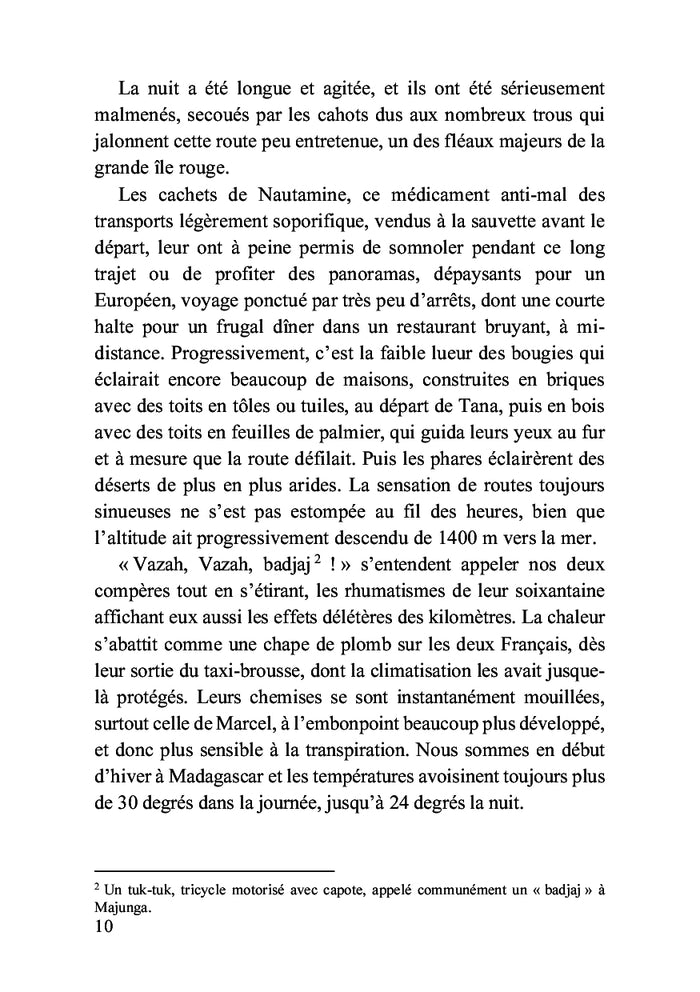 Vas-y, vazah, à Mada