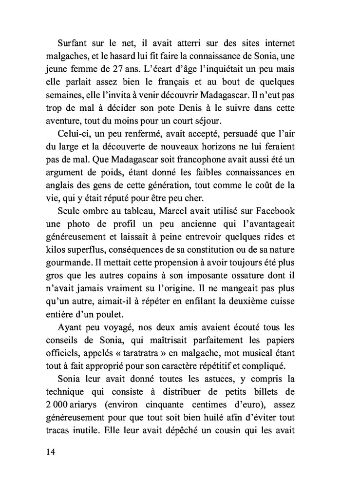 Vas-y, vazah, à Mada