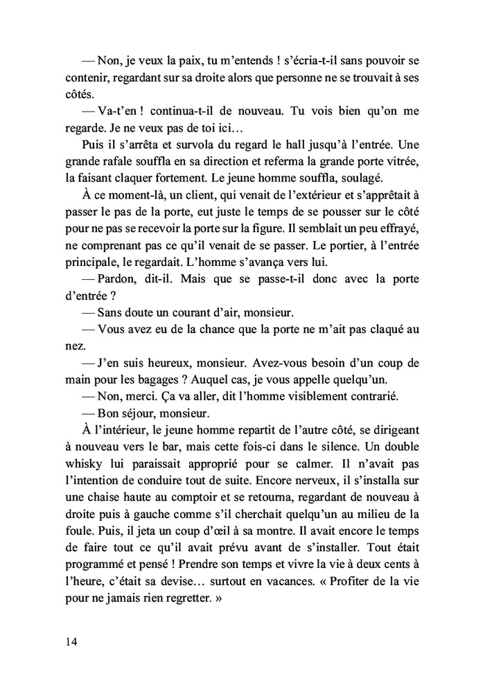 Je suis là où tu ne m'attends pas