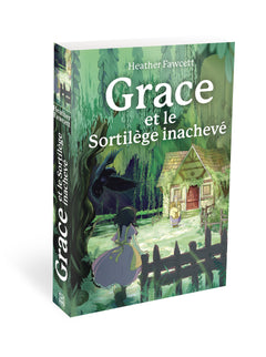 Grace et le sortilège inachevé