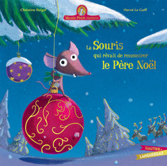 La souris qui rêvait de rencontrer le Père Noël