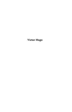 Victor Hugo, le poète, le philosophe, l'homme siècle