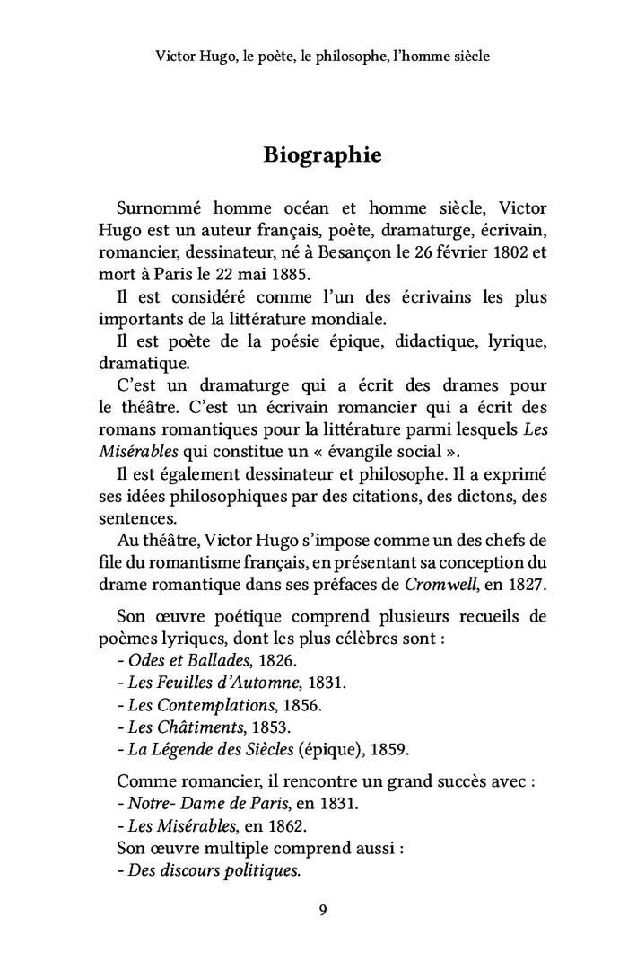 Victor Hugo, le poète, le philosophe, l'homme siècle
