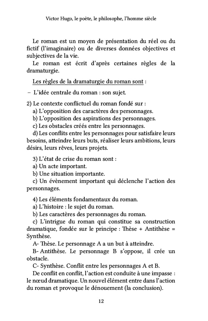 Victor Hugo, le poète, le philosophe, l'homme siècle