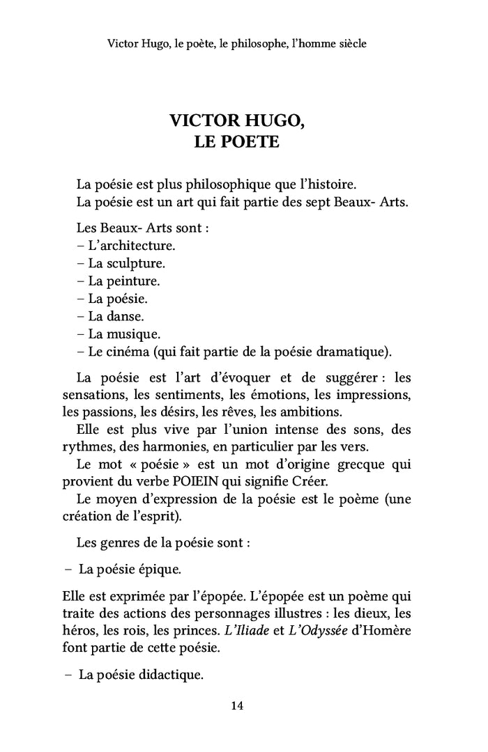 Victor Hugo, le poète, le philosophe, l'homme siècle