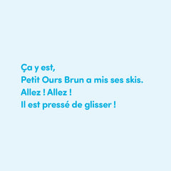 Petit ours brun découvre le ski