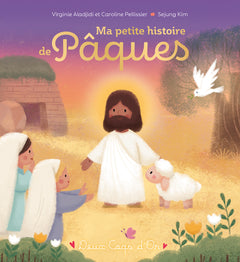 Ma petite histoire de Pâques