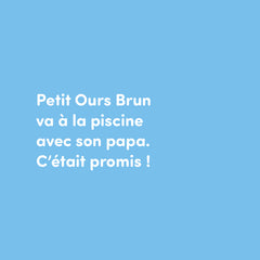 Petit Ours Brun à la piscine