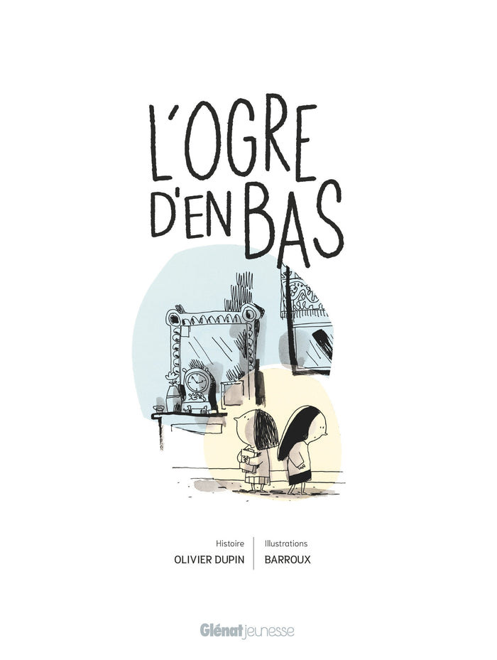 L'ogre d'en bas