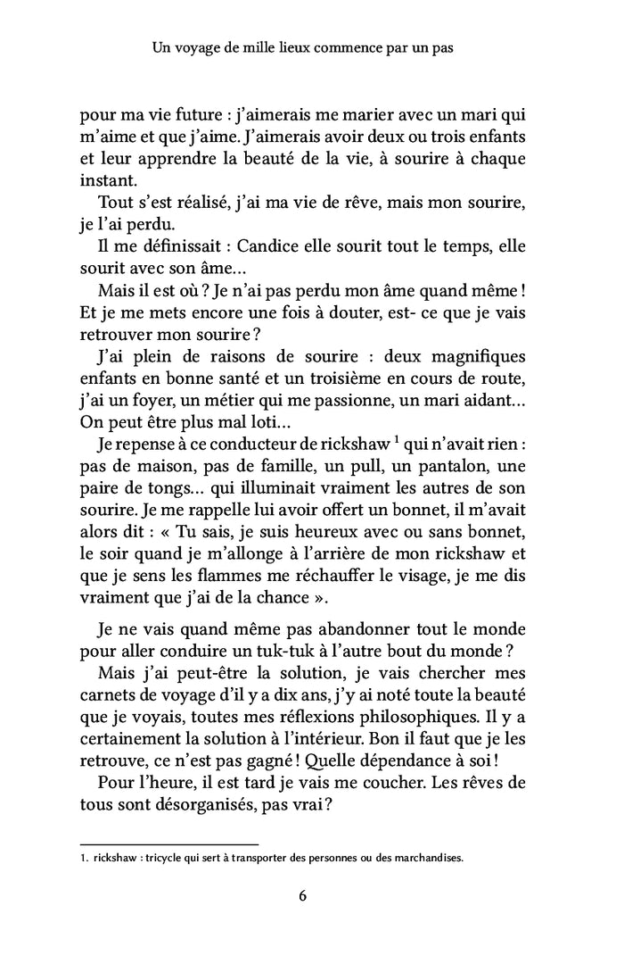 Un voyage de mille lieux commence par un pas