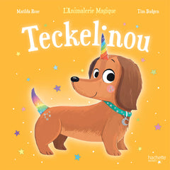 Teckelinou - L'Animalerie Magique