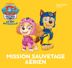 La Pat' Patrouille - Ma mini bibliothèque - Mission exploration