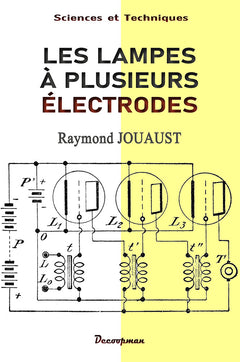 Les lampes à plusieurs électrodes