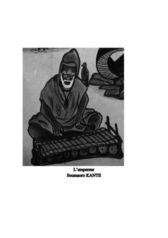 Soumaoro Kanté, roi de l'empire du sosso Koussata, Kagorota, krangalou, wagadou