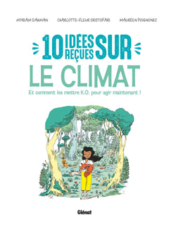 10 idées reçues sur le climat