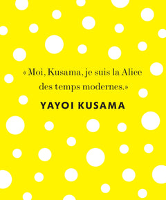 Alice au Pays des Merveilles à travers l'oeuvre de Yayoi Kusama