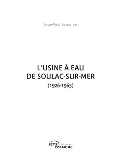 L'usine à eau de Soulac