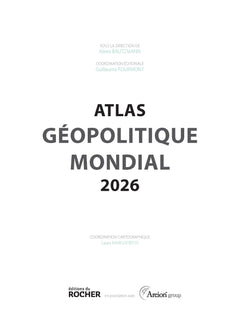 Atlas géopolitique mondial 2026