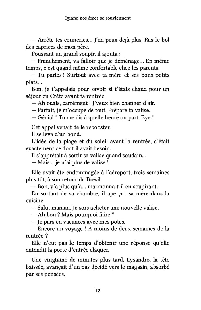 Quand nos âmes se souviennent
