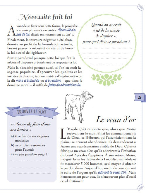 Connaissez-vous vraiment le sens des expressions fleuries de nos grands-mères ?