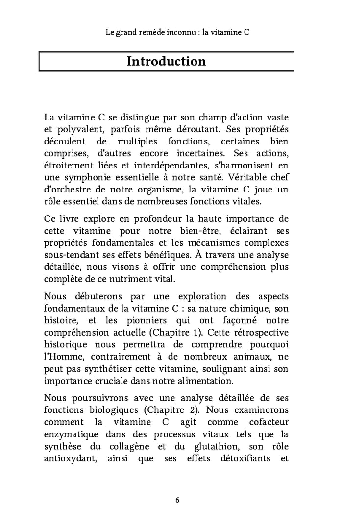 Le grand remède inconnu : la vitamine C