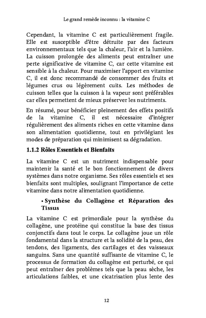 Le grand remède inconnu : la vitamine C