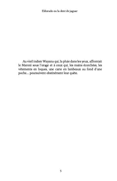Eldorado ou la dent de jaguar
