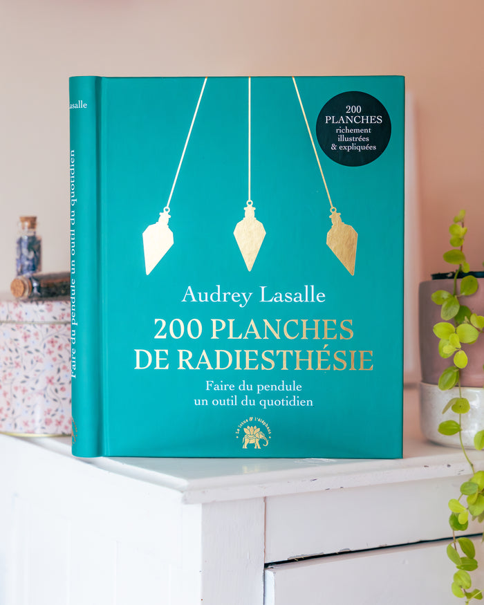 200 planches de radiesthésie