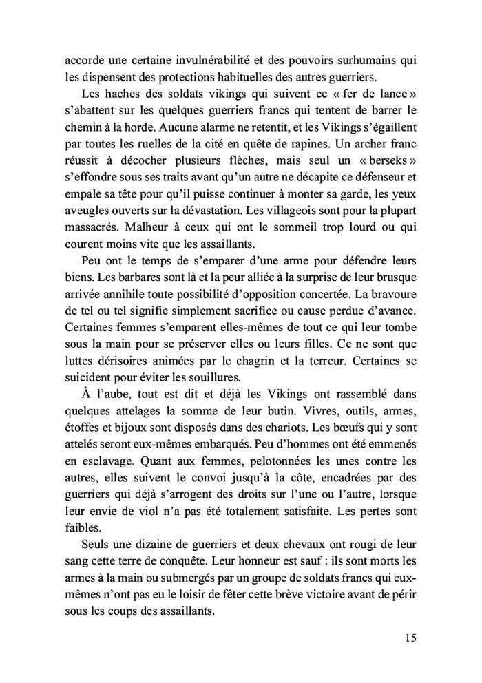 Je suis toujours un Viking: Tome I: Ils peuvent revenir !