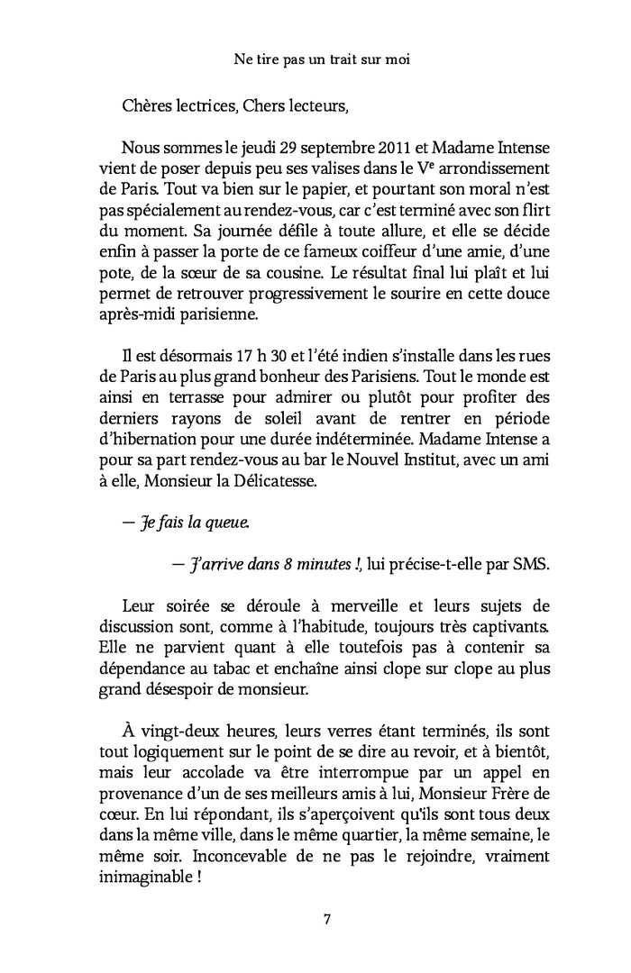 Ne tire pas un trait sur moi