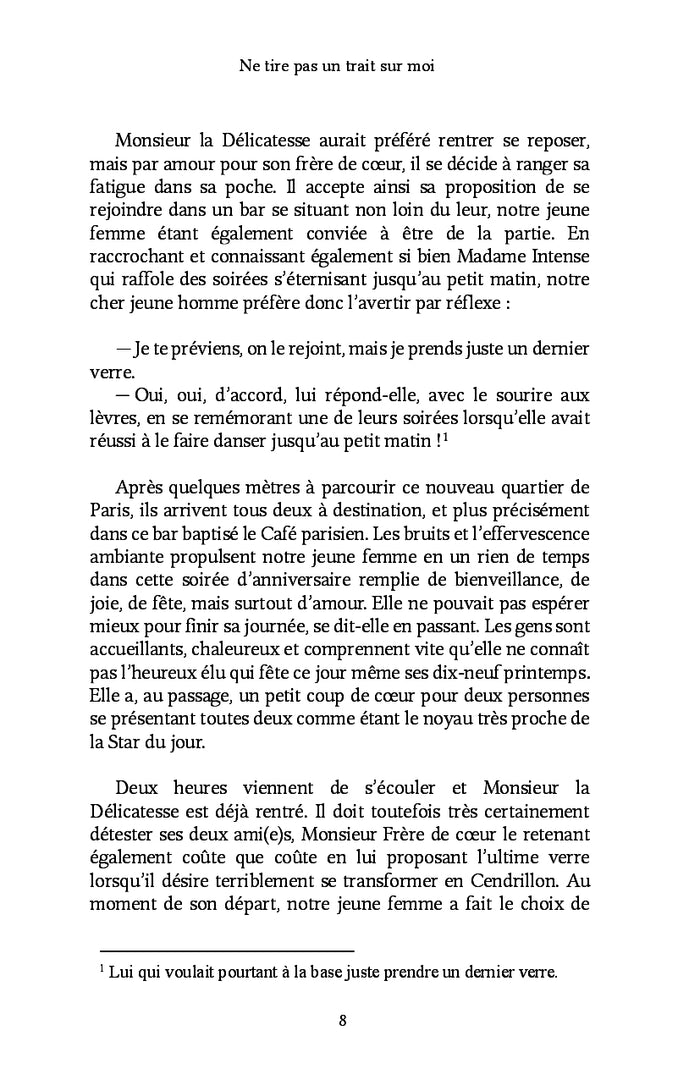 Ne tire pas un trait sur moi