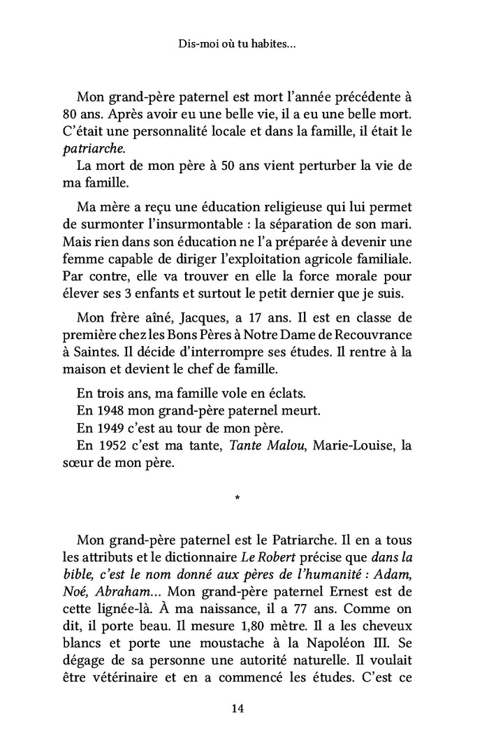 Dis-moi où tu habites...