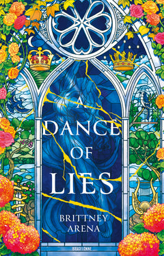 A Dance of Lies, T1 : A Dance of Lies