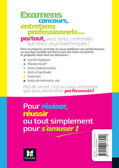 Tous les tests psychotechniques, mémoire, intelligence, aptitude, logique, observation - Concours