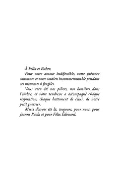 À Félix Édouard, mon fils, mon héros