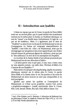 Muhammad a dit : "ma communauté se divisera en 73 sectes, dont 72 iront en Enfer"