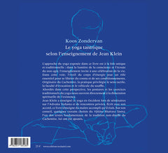 Le yoga tantrique selon l'enseignement de Jean Klein