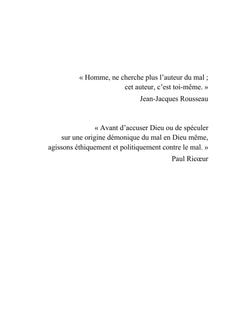 Le mal n'est pas une fatalité