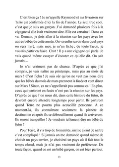 Raymond et Augustine, Deux de plus sur la planète