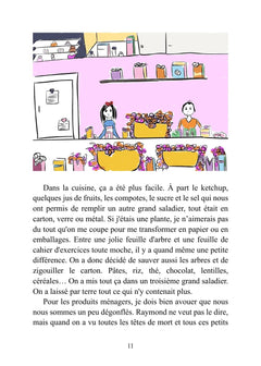 Raymond et Augustine, Fugue écologique