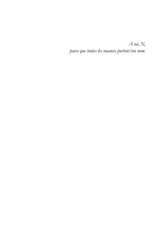 Toutes les nuances portent ton nom