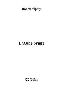 L'aube brune