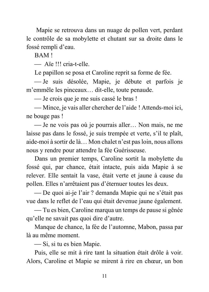 Les vacances magiques de Marie au royaume des fées