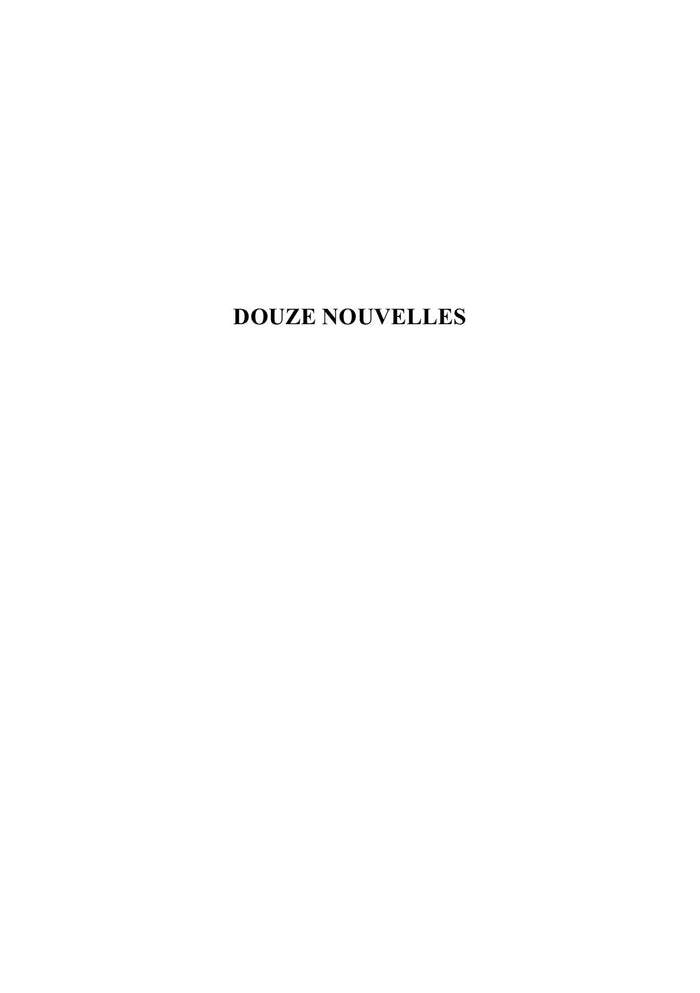 Douze nouvelles, un essai et quatre saisons de rimes