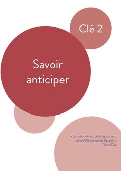Les 5 clés pour gérer son temps - 2e éd.