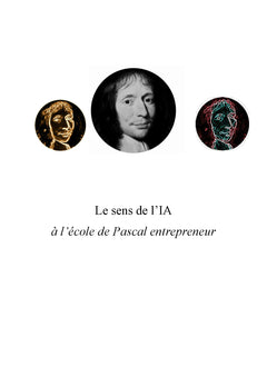 Le sens de l'IA à l'école de Pascal entrepreneur