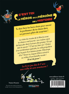 La classe dont tu es le héros - Mission pirates !